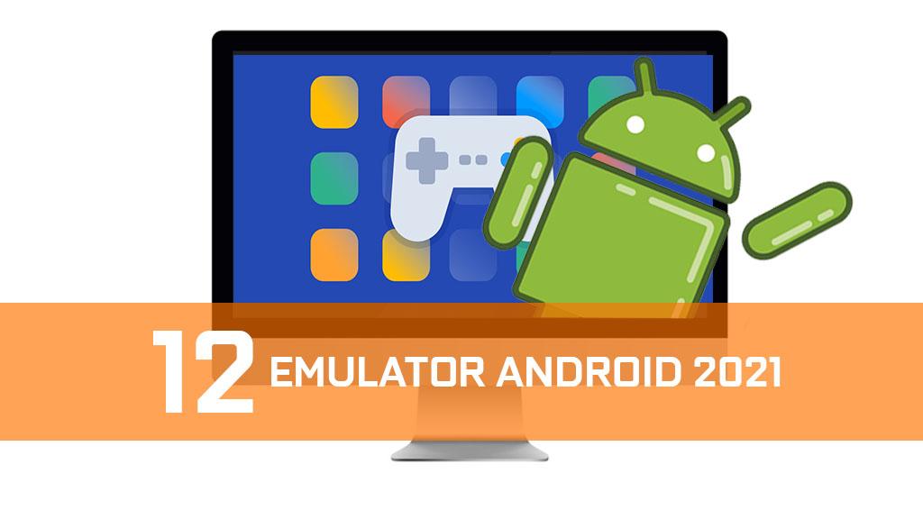 Aplikasi android emulator paling ringan