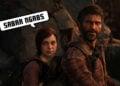 The Last Of Us Part 1 Ditunda Harab Bersabar